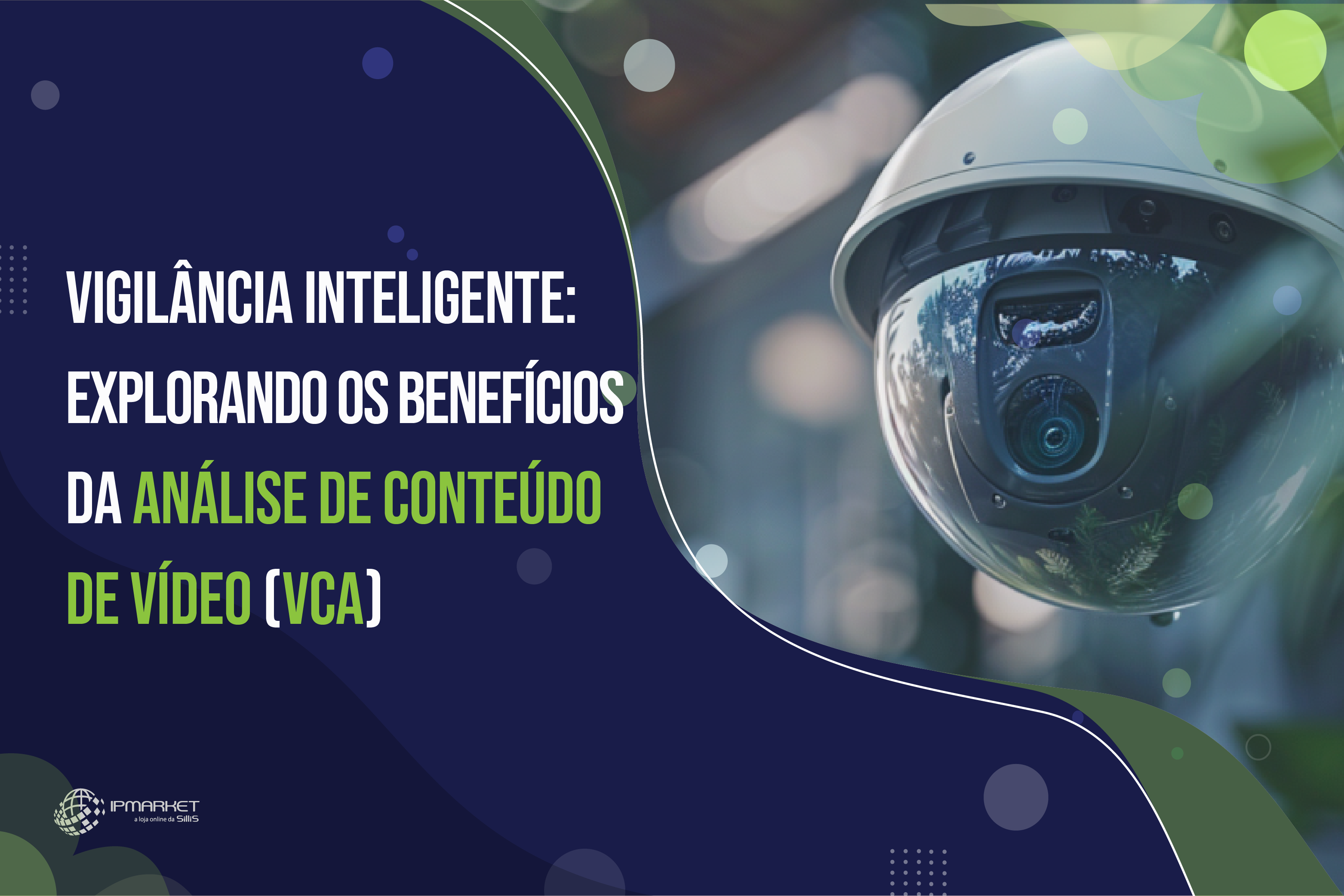 Vigilância Inteligente: Explorando os Benefícios da Análise de Conteúdo de Vídeo (VCA)